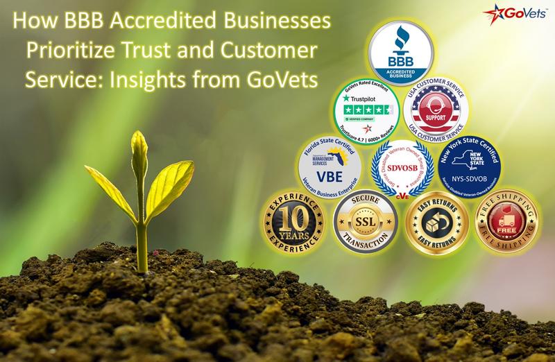 How BBB Accredited Businesses Prioritize Trust and Customer Service - Insights from GoVets