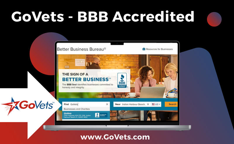 GoVets is a BBB Accredited Business - Shop Save Support Veterans from a Verified, Endorsed, Trusted SDVOSB (VETS).