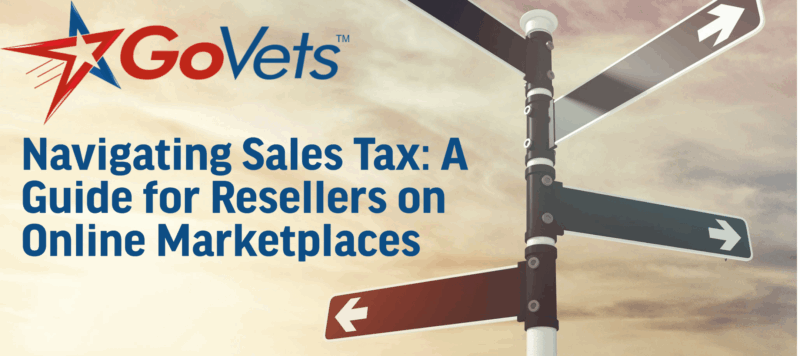 Navigating Sales Tax: A Guide for Resellers on Online Marketplaces