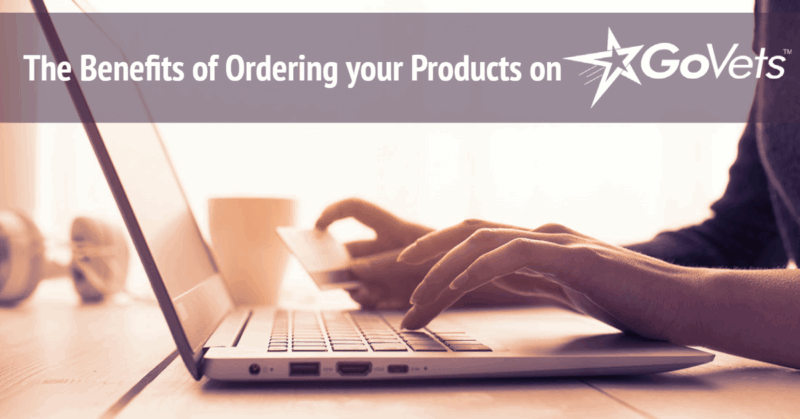 The Benefits of Ordering Products on GoVets